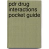 Pdr Drug Interactions Pocket Guide by Physicians' Desk Reference