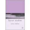 Palgrave Advances In Byron Studies by Jane Stabler