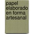 Papel Elaborado En Forma Artesanal