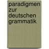 Paradigmen Zur Deutschen Grammatik door Oskar Schade