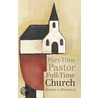 Part-time Pastor, Full-time Church door Robert Larochelle