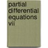 Partial Differential Equations Vii