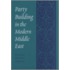 Party Building Modern Mid East- Cl