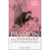 Passion & Pathology Vict Fiction P door Jane Wood