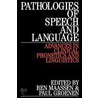 Pathologies Of Speech And Language door Paul Groenen