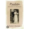 Paulette, The Story Of A War Bride by Paulette S. Kneeland