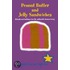 Peanut Butter And Jelly Sandwiches