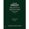 Pelleas Et Melisande - Study Score by Claudebussy