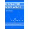 Periodic Time Series Model Ate:c C door Richard Paap