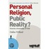 Personal Religion, Public Reality?