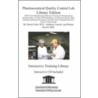 Pharmaceutical Quality Control Lab by Robert Kirsch