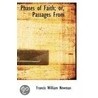 Phases Of Faith; Or, Passages From by Francis William Newman