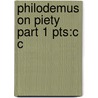 Philodemus On Piety Part 1 Pts:c C by Philodemus