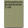 Philosophische Temperamente. 2 Cds door Peter Sloterdijk