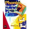 Phonics for the Teacher of Reading door Marion Hull