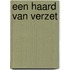Een haard van verzet