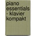 Piano Essentials - Klavier kompakt