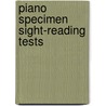 Piano Specimen Sight-Reading Tests door Onbekend