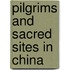 Pilgrims and Sacred Sites in China