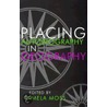 Placing Autobiography In Geography by Pamela Moss