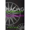 Placing Autobiography In Geography door Pamela Moss