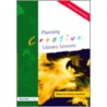 Planning Creative Literacy Lessons door Lambirth Andrew