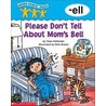 Please Don't Tell About Mom's Bell door Cass Hollander
