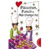 Plätzchen, Punsch & Märchenprinz door Thomas Brinx
