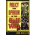 Policy And Opinion In The Gulf War