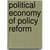 Political Economy Of Policy Reform door Ao Krueger