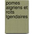 Pomes Algriens Et Rcits Lgendaires