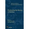 Positioning The History Of Science door Onbekend