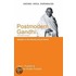 Postmodern Gandhi & Other Essays P