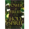 Power And Fruit Of The Holy Spirit door Bruce Williams