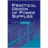 Practical Design Of Power Supplies