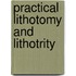 Practical Lithotomy And Lithotrity