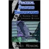 Practical Narcotics Investigations by James Henning