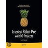 Practical Palm Pre Web Os Projects door Frank Zammetti