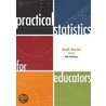Practical Statistics For Educators door Ruth Ravid