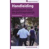 Handleiding jeugdrecht voor de politiepraktijk door Lydia Janssen