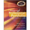 Preparing a Professional Portfolio by Pamela M. Frampton