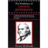 Presidency of Thomas Jefferson (P) door Forrest McDonald