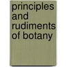 Principles And Rudiments Of Botany door Onbekend