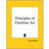 Principles Of Christian Art (1928)