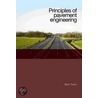 Principles Of Pavement Engineering door Thom Nicholas