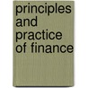 Principles and Practice of Finance door Edward Carroll