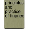 Principles and Practice of Finance by Edward Carroll