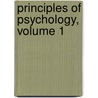 Principles of Psychology, Volume 1 door Herbert Spencer