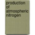 Production of Atmospheric Nitrogen
