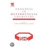 Progress In Heterocyclic Chemistry by Thomas L. Gilchrist